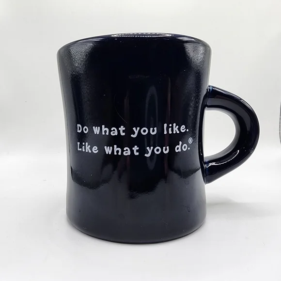 Life is Good Coffee Cup Chunky Diner Mug Blue Do What You Like Like What You Do - Picture 2 of 3